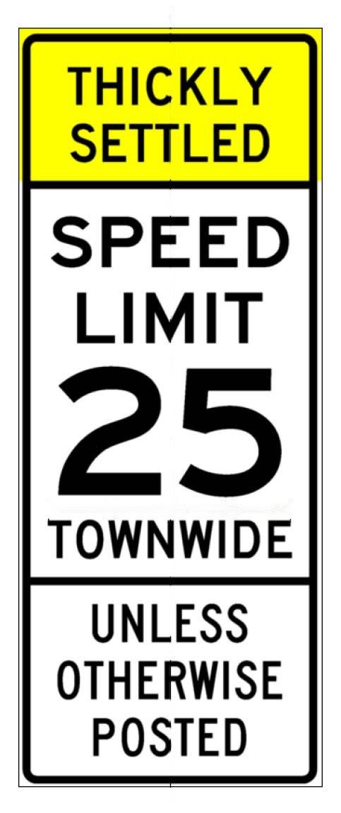 25 mph thickly settled townwide sign